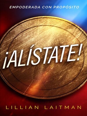 cover image of ¡Alístate! Empoderada con Propósito